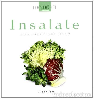 Livros em segunda m&atilde;o: Insalate. Antipasti, primi, secondi, dessert- 9788879065856