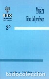 Livres: ESO 3&ordm; M&uacute;sica. Libro del profesor- 9788446005209