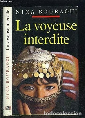 Livres: La voyeuse interdite- 9782286033552