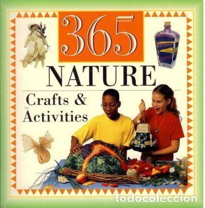 Livres: 365 Nature Crafts & Activities- 0042799323144