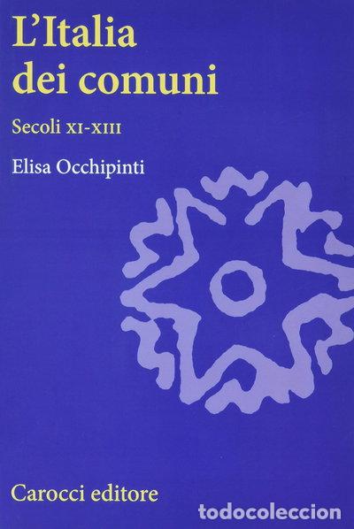 Livros em segunda m&atilde;o: L'Italia dei comuni: secoli XI-XIII- 9788843018475