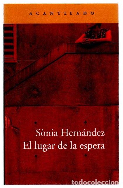 books: El lugar de la espera - Hern&aacute;ndez, S&ograve;nia