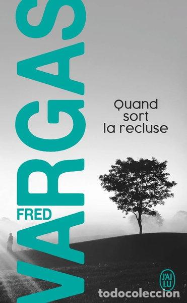 B&uuml;cher: Quand sort la recluse- 9782290156063