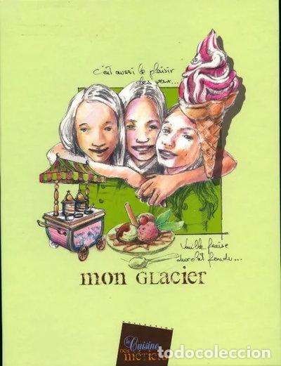 Libri di seconda mano: Mon glacier- 4750114010001