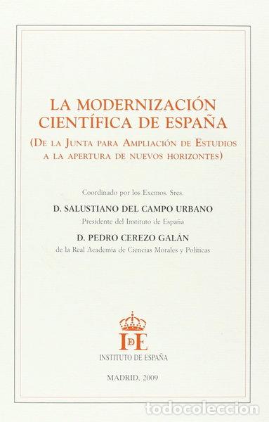 Libri di seconda mano: La modernizaci&oacute;n cient&iacute;fica de Espa&ntilde;a- 9788485559688