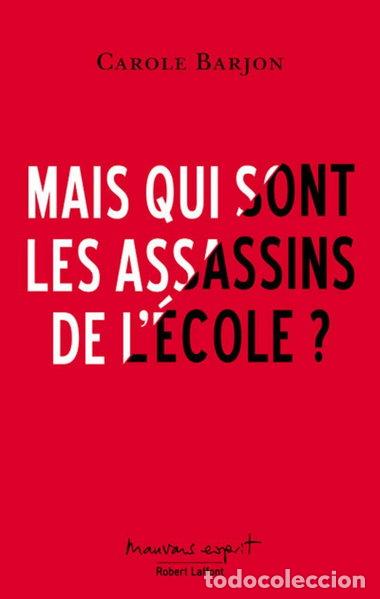 B&uuml;cher: Mais qui sont les assassins de l'&eacute;cole ?- 9782221188859