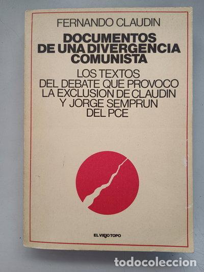 Libri di seconda mano: Documentos de una divergencia comunista- 9788473110273