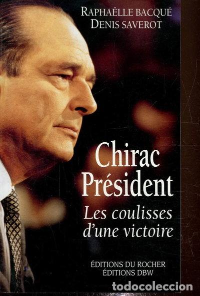 B&uuml;cher: Chirac Pr&eacute;sident- 9782268020426