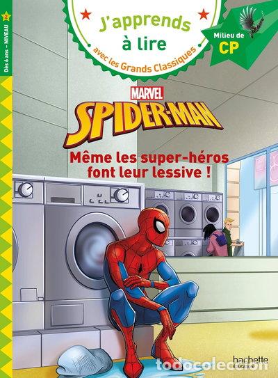 Libros: Spider-Man, M&ecirc;me les super-h&eacute;ros font leur lessive: CP Niveau 2- 9782017269021