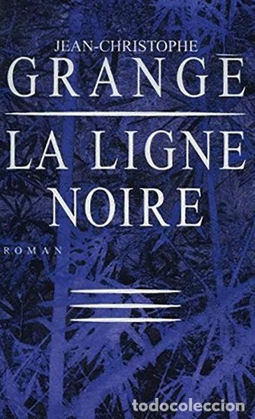 books: La ligne noire- 9782702897089
