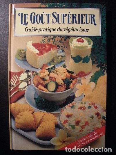 Livros em segunda m&atilde;o: Le go&ucirc;t sup&eacute;rieur: guide pratique du v&eacute;g&eacute;tarisme- 9789171491817