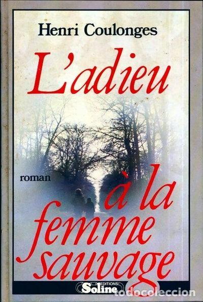 Livros em segunda m&atilde;o: L'adieu &agrave; la femme sauvage- 9782876770621
