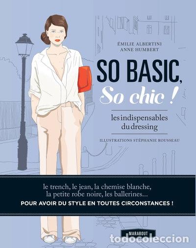 Libros: So basic, So chic !: Les indispensables du dressing- 9782501086134