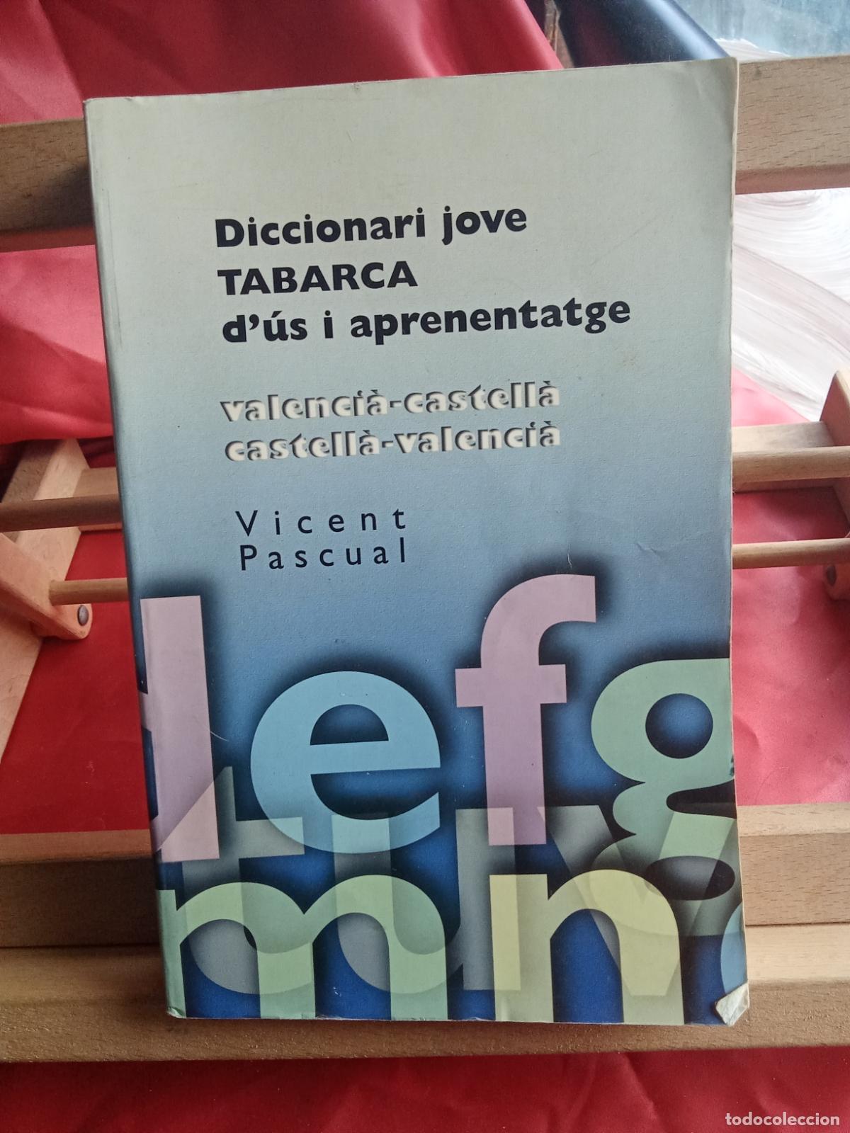Libros: Diccionari jove tabarca d'&uacute;s i aprenentatge Valencia-Castell&agrave;. Vicent Pascual L.12229-902