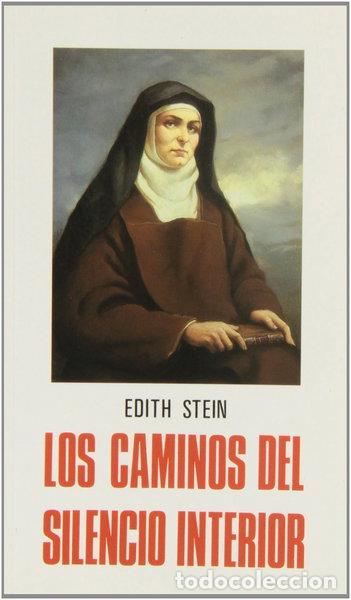 B&uuml;cher: Los caminos del silencio interior- 9788470683602