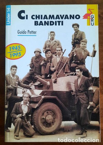 Libros: Ci chiamavano banditi- 9788809206151