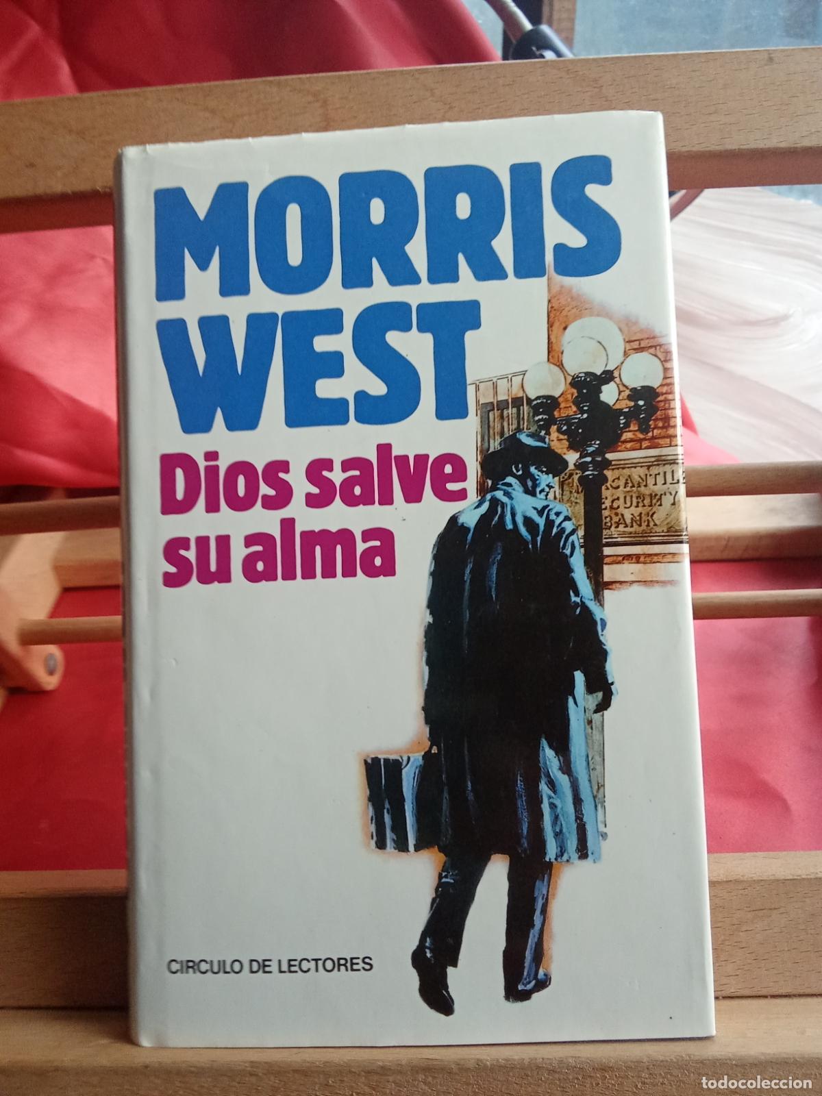 Libros: Dios salve su alma. Morris West L.12229-928