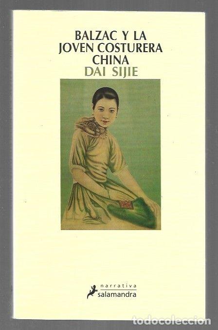 Libri di seconda mano: BALZAC Y LA JOVEN COSTURERA CHINA - SIJIE, DAI