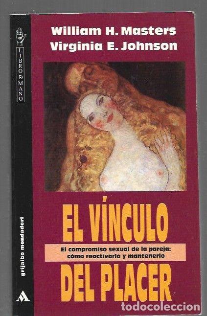 B&uuml;cher: VINCULO DEL PLACER - EL - MASTERS, WILLIAM H. Y VIRGINIA E. JOHNSON