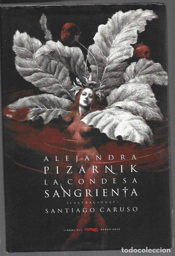 Libri di seconda mano: CONDESA SANGRIENTA - LA - PIZARNIK, ALEJANDRA (ILUSTRACIONES DE SANTIAGO CARUSO)