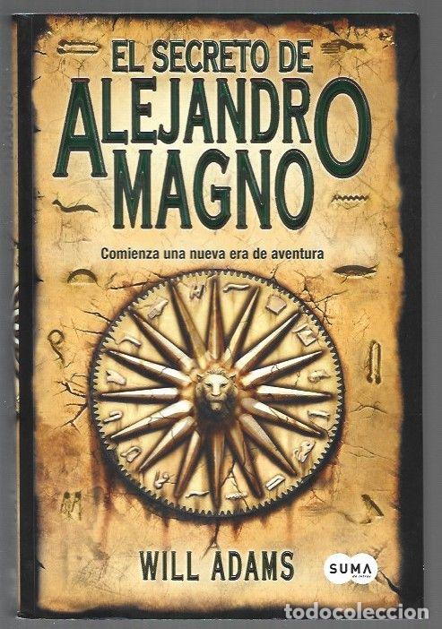 B&uuml;cher: SECRETO DE ALEJANDRO MAGNO - EL - ADAMS, WILL