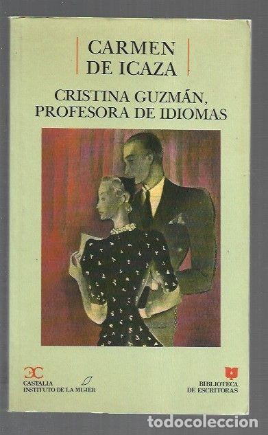 B&uuml;cher: CRISTINA GUZMAN, PROFESORA DE IDIOMAS - ICAZA, CARMEN DE