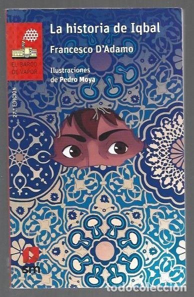 B&uuml;cher: HISTORIA DE IQBAL - LA - D'ADAMO, FRANCESCO
