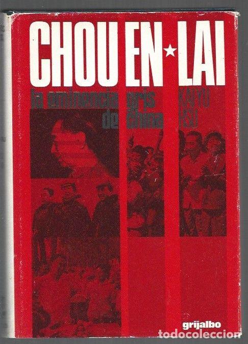 Libri di seconda mano: CHOU EN-LAI. LA EMINENCIA GRIS DE CHINA - HSU, KAI-YU