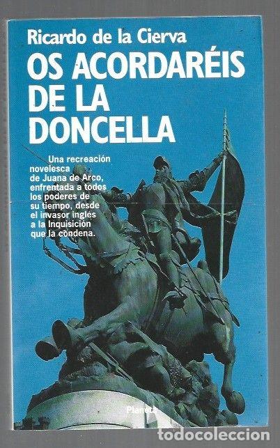 B&uuml;cher: OS ACORDAREIS DE LA DONCELLA - CIERVA, RICARDO DE LA