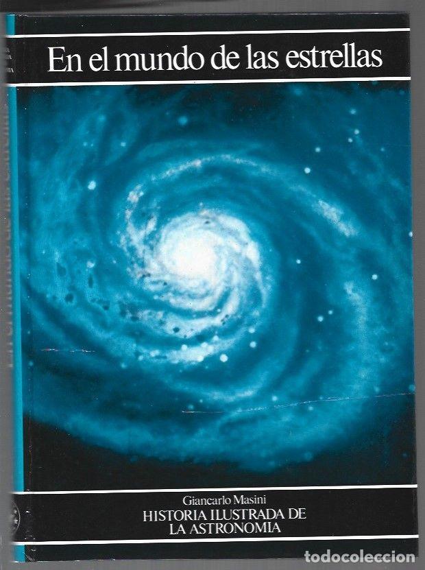 Libros: EN EL MUNDO DE LAS ESTRELLAS - MASINI, GIANCARLO