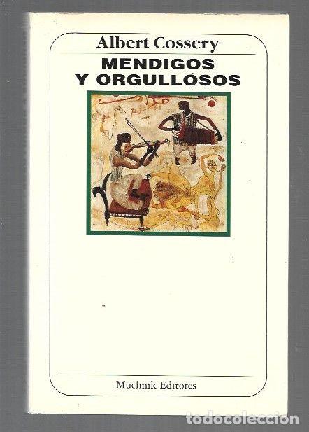 Libros: MENDIGOS Y ORGULLOSOS - COSSERY, ALBERT - Foto 1