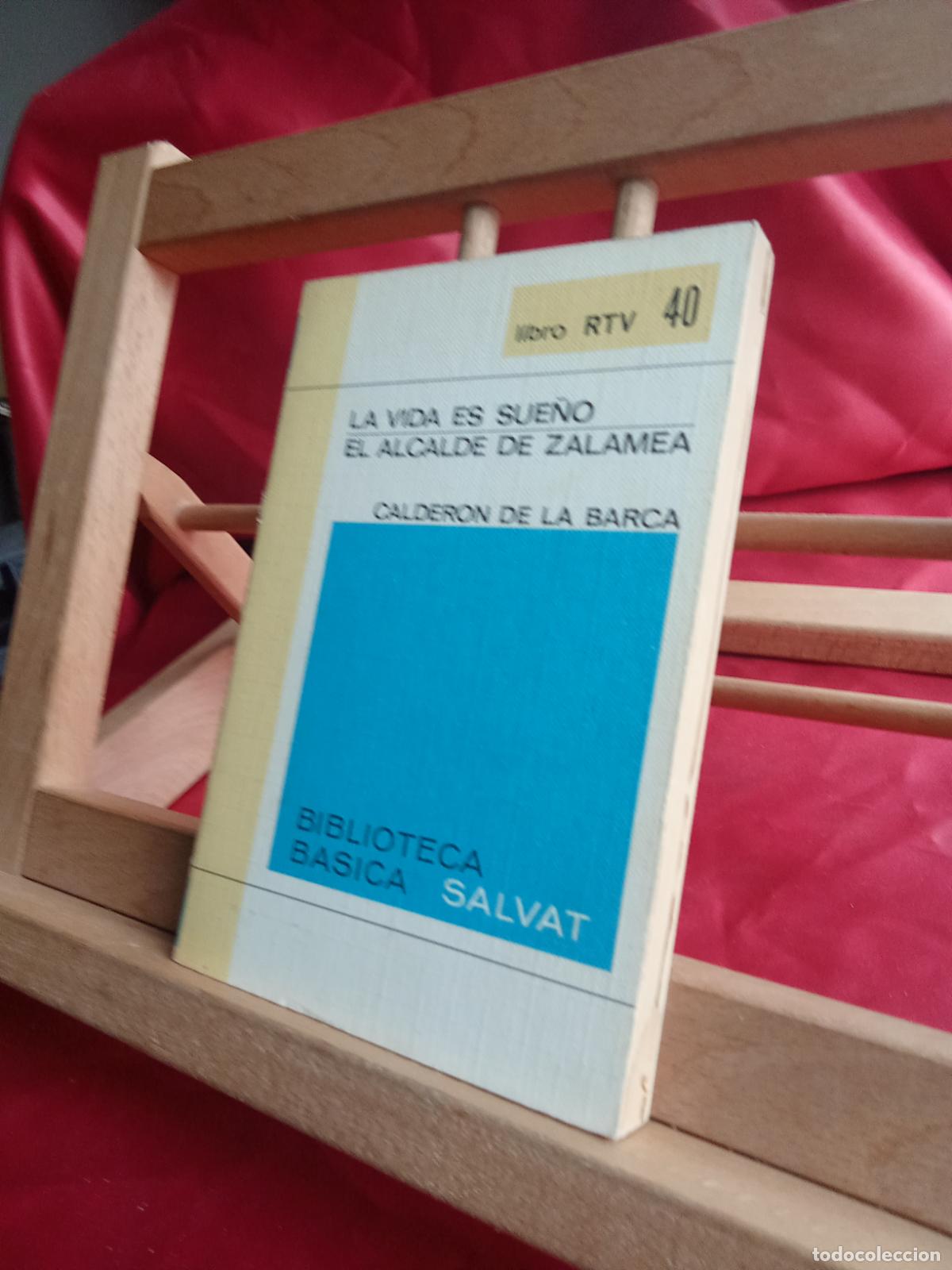 Libros: La vida es sue&ntilde;o - El alcance de Zalamea. Calderon de la Barca L.28105-1015