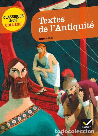 Libri di seconda mano: Textes de l'Antiquit&eacute;- 9782218954269