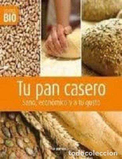 B&uuml;cher: Tu pan casero- 9788492873050