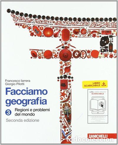 B&uuml;cher: Facciamo geografia. Regioni e problemi del mondo (Vol. 3)- 9788808154897