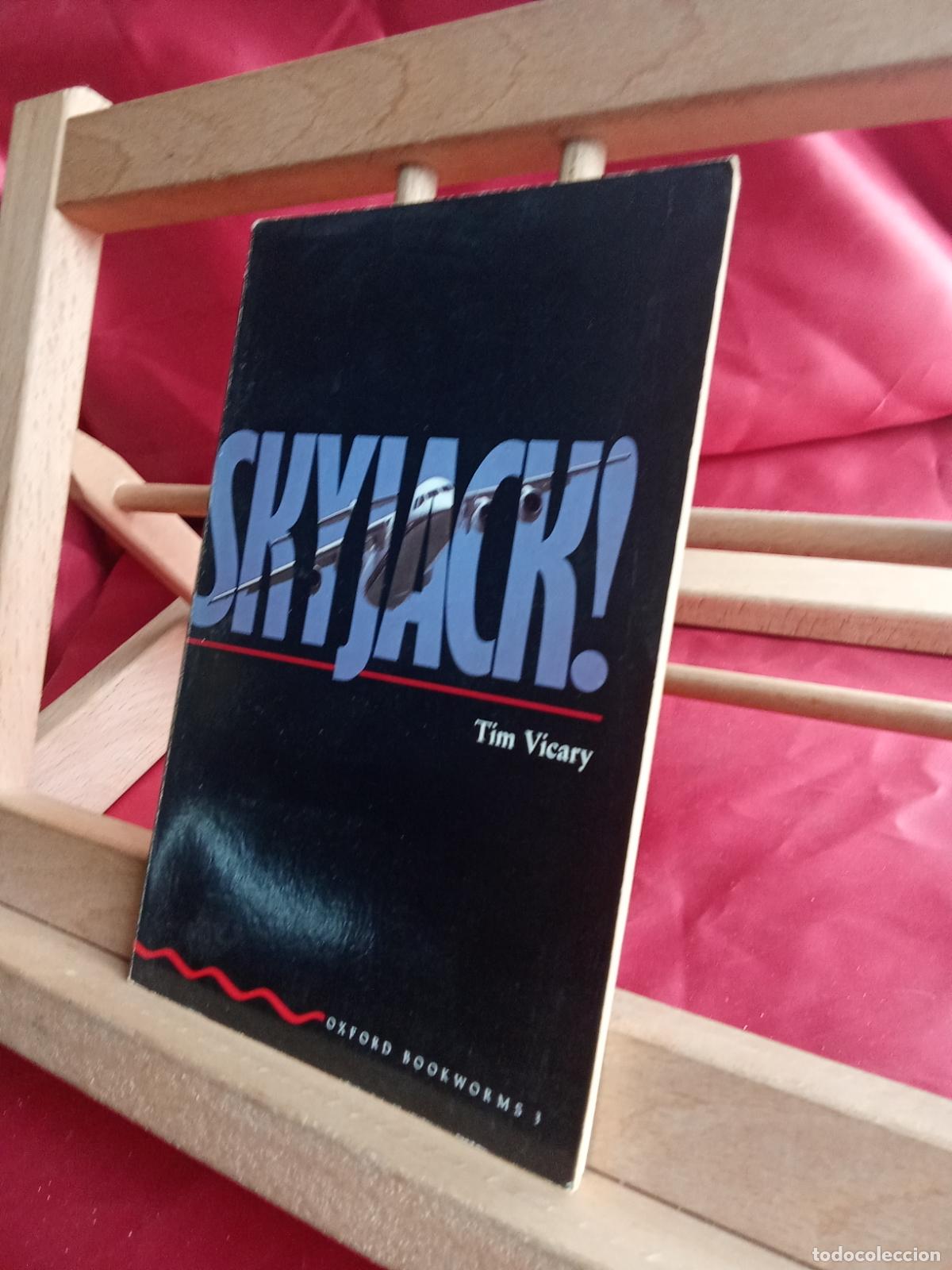 Libros: Skyjack! Tim Vicary L.28105-1026 ingl&eacute;s - Foto 2