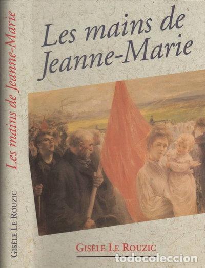 B&uuml;cher: Les mains de Jeanne-Marie- 9782724269413