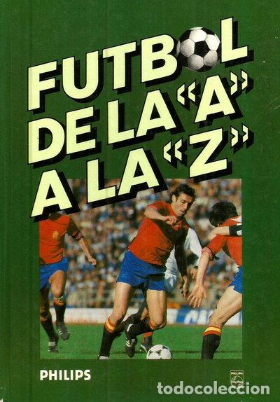 Libros: F&uacute;tbol de la A a la Z- 9788430062577