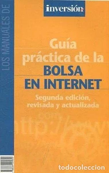 Libros: Gu&iacute;a pr&aacute;ctica de la bolsa en Internet- 9788489405820