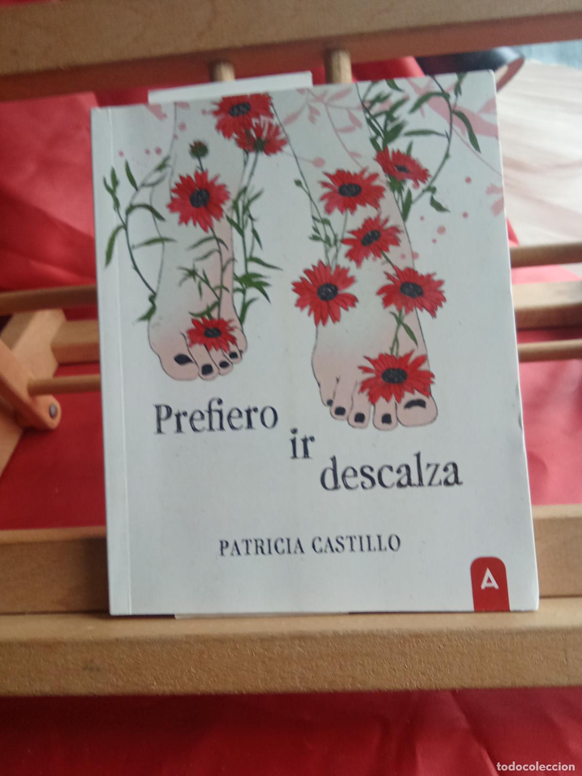 books: Prefiero ir descalza. Patricia Castillo L.28105-1039
