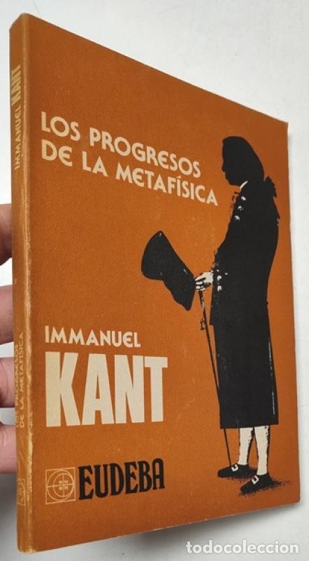 Libros: Los progresos de la metaf&iacute;sica - Immanuel Kant
