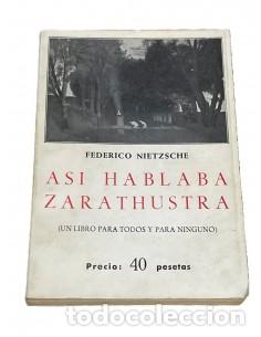 Libri di seconda mano: AS&Iacute; HABLABA ZARATUSTRA Versi&oacute;n de F.L. de Lluis - Nietzsche,Federico