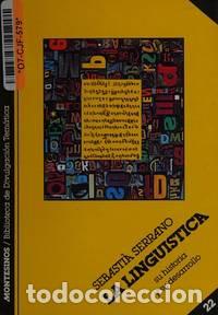 Libros: LA LING&Uuml;&Iacute;STICA - Serrano,Sebasti&aacute; - Foto 1