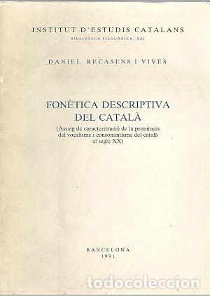 B&uuml;cher: FON&Egrave;TICA DESCRIPTIVA DEL CATAL&Agrave; - Recasens i Vives,Daniel