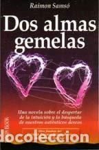 Libros: DOS ALMAS GEMELAS - Sams&oacute;,Raimon - Foto 1