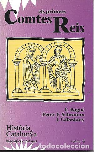 Libros: ELS PRIMERS COMTES REIS - Bagu&eacute;/Schramm/Cabestany - Foto 1