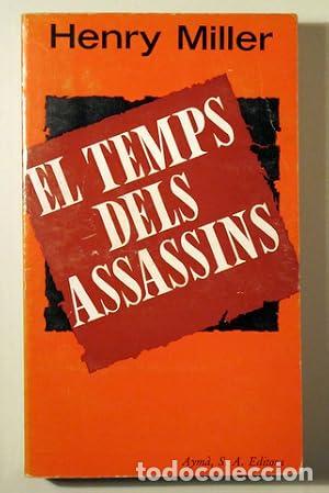 Libros: EL TEMPS DELS ASSASSINS - Miller,Henry - Foto 1