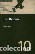 Libros: LA BORSA - Vidal,Marc&eacute;