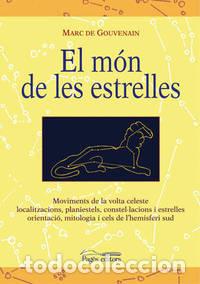 Libros: EL M&Oacute;N DE LES ESTRELLES - De Gouvenain,Marc - Foto 1