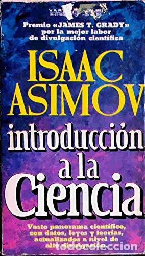 Livres: INTRODUCCI&Oacute;N A LA CIENCIA - Asimov,Isaac